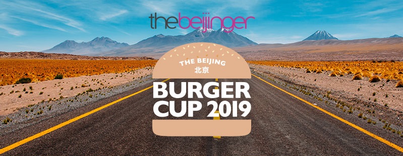 How You Will Choose Beijing&#039;s Best Burger of 2019